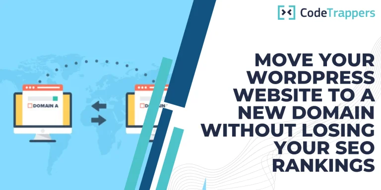 Move Your WordPress Website To A New Domain Without Losing Your SEO Rankings