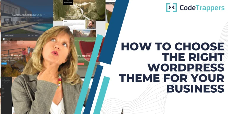 How To Choose The Right WordPress Theme For Your Business