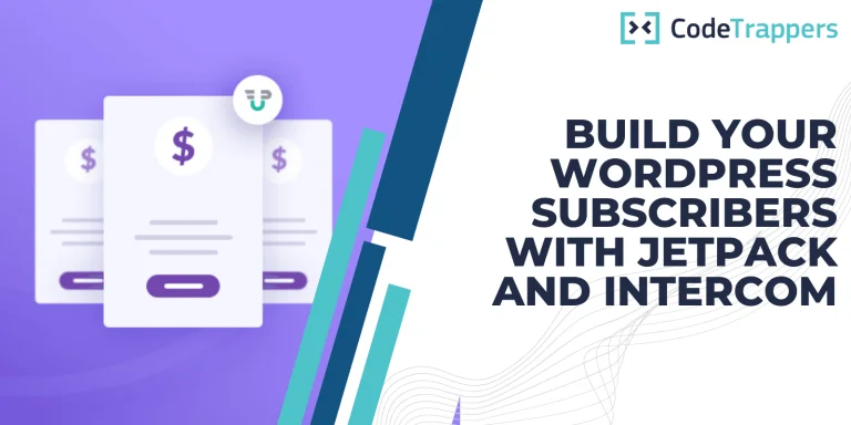 Build Your WordPress Subscribers with Jetpack and Intercom