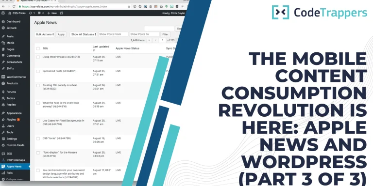 The mobile content consumption revolution is here: Apple News and WordPress (part 3 of 3)
