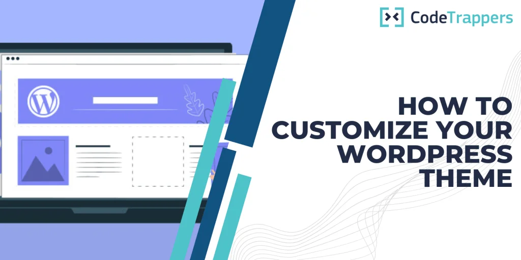 How to Customize Your WordPress Theme