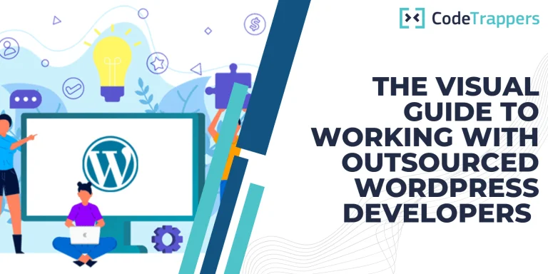 The Visual Guide To Working With Outsourced WordPress Developers That Turns You Into The Perfect Client